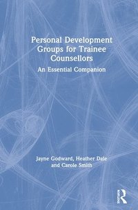 bokomslag Personal Development Groups for Trainee Counsellors