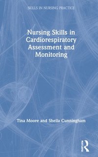 bokomslag Nursing Skills in Cardiorespiratory Assessment and Monitoring