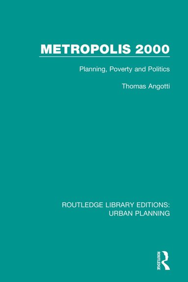 Thomas Angotti - Metropolis 2000, Häftad