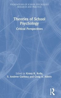 bokomslag Theories of School Psychology