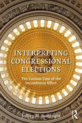 Jeffrey M. Stonecash - Interpreting Congressional Elections, Häftad
