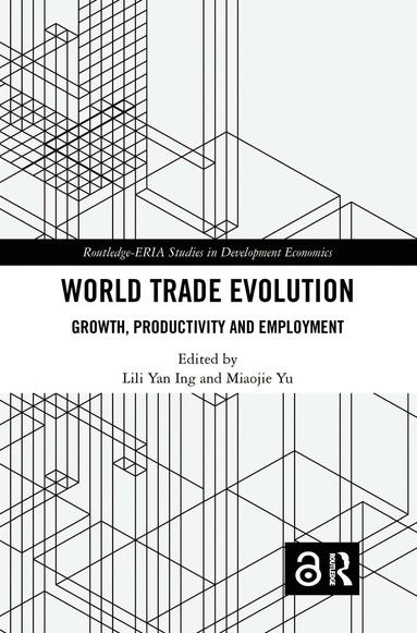 Lili Yan Ing, Miaojie Yu - World Trade Evolution, Inbunden