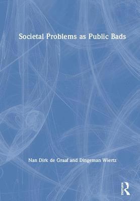 Societal Problems as Public Bads 1