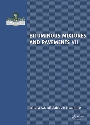 Bituminous Mixtures and Pavements VII 1