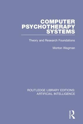 Morton Wagman - Computer Psychotherapy Systems, Inbunden