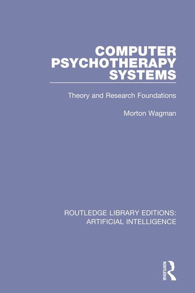 Morton Wagman - Computer Psychotherapy Systems, Häftad