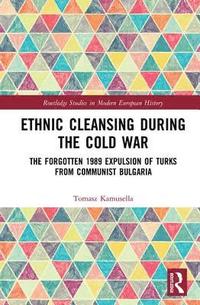 bokomslag Ethnic Cleansing During the Cold War