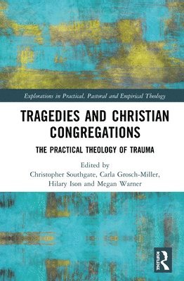 bokomslag Tragedies and Christian Congregations
