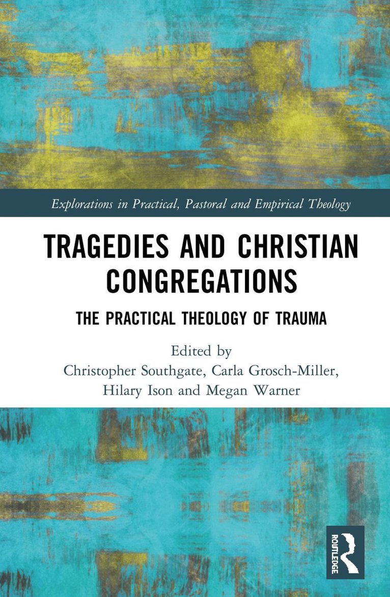 Tragedies and Christian Congregations 1