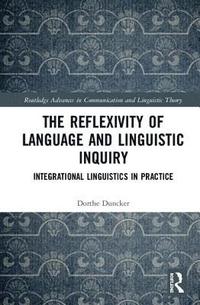 bokomslag The Reflexivity of Language and Linguistic Inquiry
