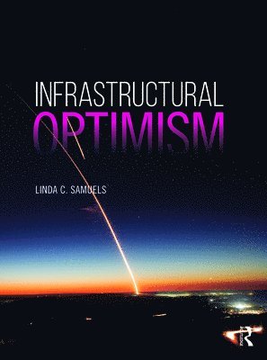 bokomslag Infrastructural Optimism