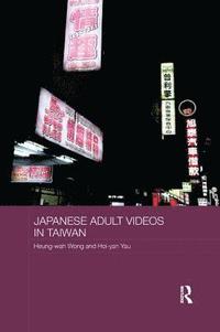 bokomslag Japanese Adult Videos in Taiwan