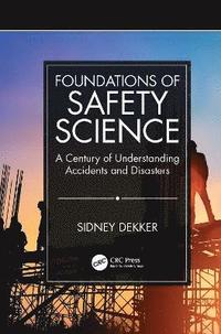 bokomslag Foundations of Safety Science