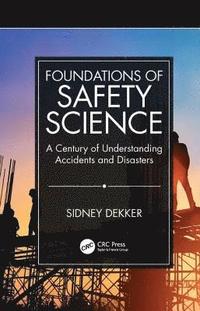 bokomslag Foundations of Safety Science