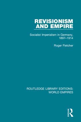 Roger Fletcher - Revisionism and Empire, Inbunden
