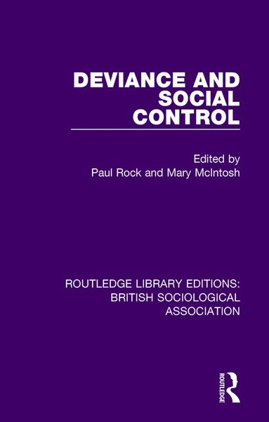Mary McIntosh, Paul Rock - Deviance and Social Control, Häftad