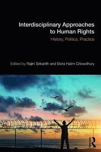 bokomslag Interdisciplinary Approaches to Human Rights