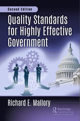 Quality Standards for Highly Effective Government