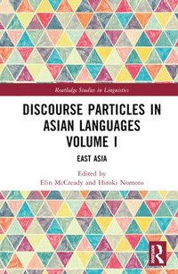 bokomslag Discourse Particles in Asian Languages Volume I