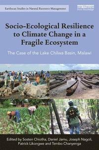 bokomslag Socio-Ecological Resilience to Climate Change in a Fragile Ecosystem