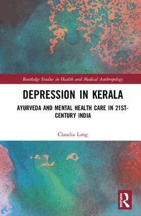 Claudia Lang - Depression in Kerala, Inbunden