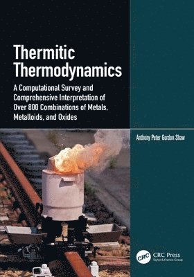 Thermitic Thermodynamics 1
