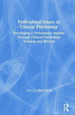 bokomslag Professional Issues in Clinical Psychology