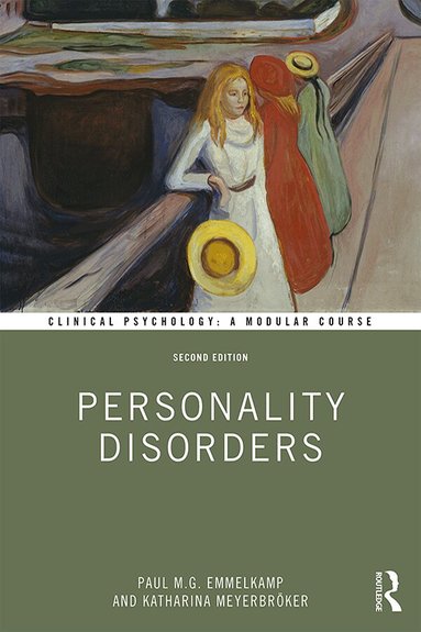Paul M. G. Emmelkamp, Katharina Meyerbröker - Personality Disorders, Inbunden