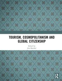 bokomslag Tourism, Cosmopolitanism and Global Citizenship