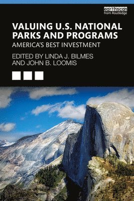 bokomslag Valuing U.S. National Parks and Programs