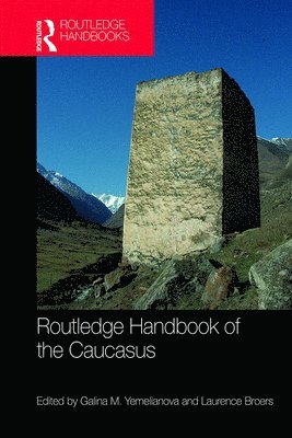 bokomslag Routledge Handbook of the Caucasus