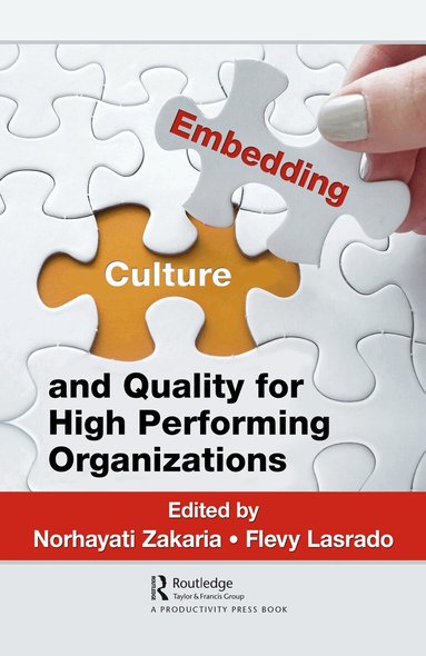 Norhayati Zakaria, Flevy Lasrado - Embedding Culture and Quality for High Performing Organizations, Inbunden