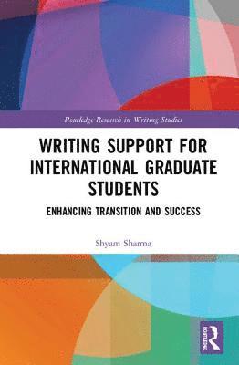 Writing Support for International Graduate Students 1