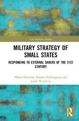 Military Strategy of Small States 1