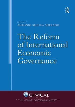 Antonio Segura Serrano - Reform of International Economic Governance, Häftad