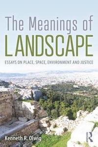 bokomslag The Meanings of Landscape