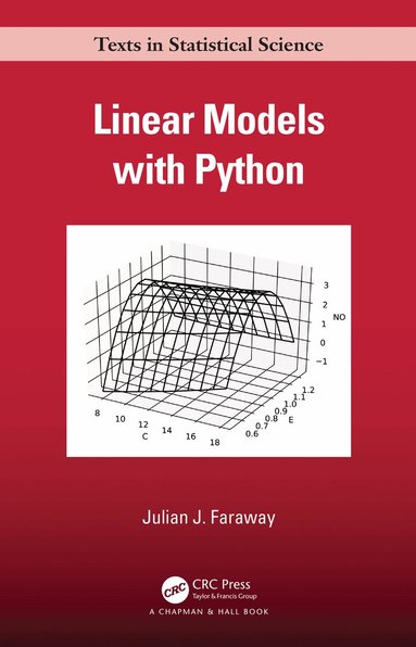 Julian J. Faraway - Linear Models with Python, Inbunden