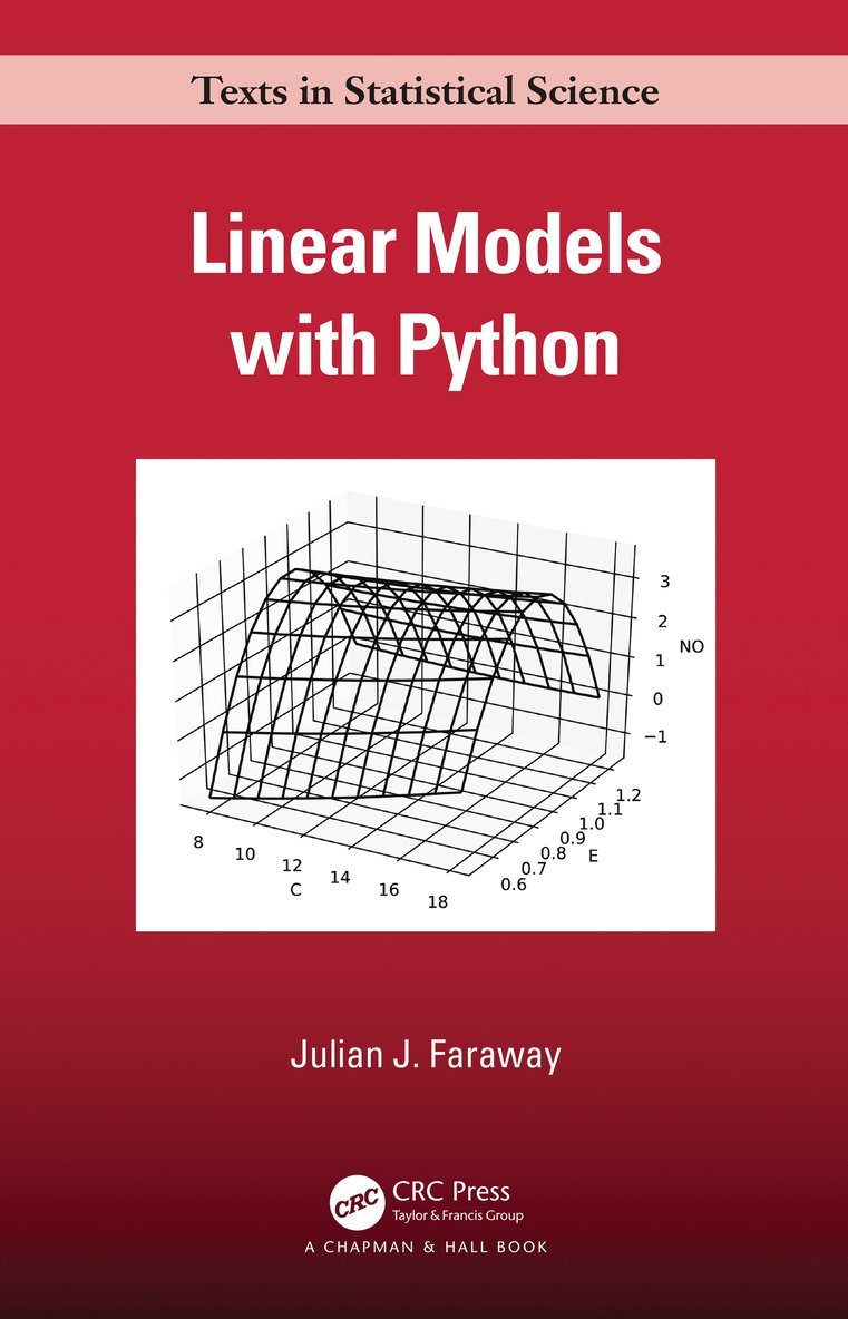 Julian J. Faraway - Linear Models with Python, Inbunden
