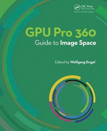 bokomslag GPU Pro 360 Guide to Image Space