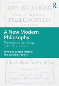 bokomslag A New Modern Philosophy