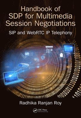 Handbook of SDP for Multimedia Session Negotiations 1