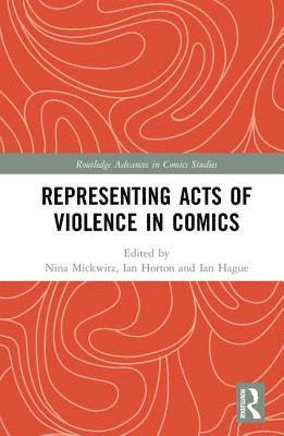 Representing Acts of Violence in Comics 1