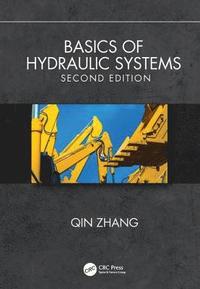 bokomslag Basics of Hydraulic Systems, Second Edition