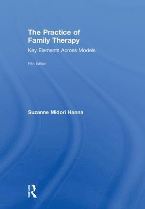 Practice of Family Therapy