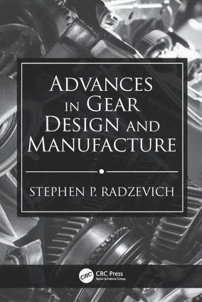 bokomslag Advances in Gear Design and Manufacture