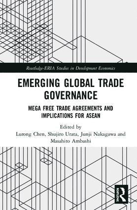 Emerging Global Trade Governance 1