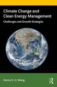 bokomslag Climate Change and Clean Energy Management