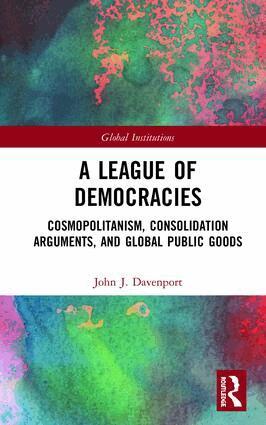 John J. Davenport - League of Democracies, Inbunden