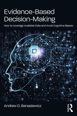 Evidence-Based Decision-Making 1