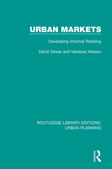 David Dewar, Vanessa Watson - Urban Markets, Häftad